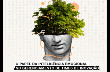 O papel da inteligência emocional no gerenciamento de times de inovação