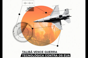 Talibã vence guerra tecnológica contra os EUA 