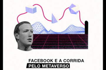 Facebook e a corrida pelo metaverso 