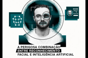 A perigosa combinação entre reconhecimento facial e Inteligência Artificial