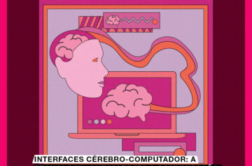Interfaces cérebro-computador: a tecnologia que viabiliza a comunicação e o movimento pelo pensamento 