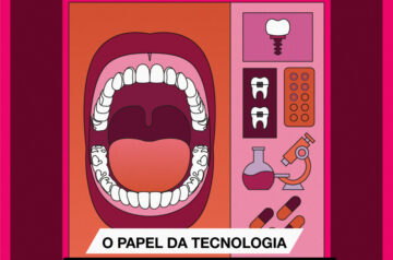O papel da tecnologia na assistência odontológica