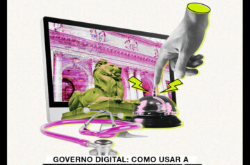 Governo digital: como usar a tecnologia a favor dos cidadãos