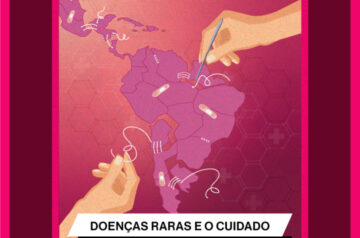 Doenças raras e o cuidado em saúde na América Latina