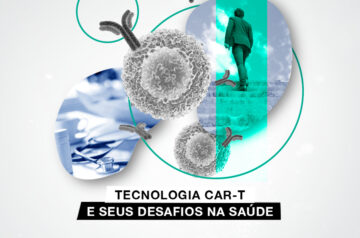 Tecnologia CAR-T e seus desafios na saúde