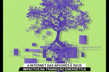 a Internet das árvores e seus impactos na transição energética