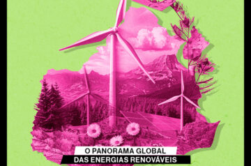 Panorama global das energias renováveis  