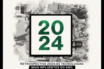 Retrospectiva 2024: as tecnologias mais influentes do ano